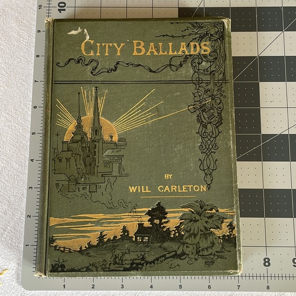 City Ballads by Will Carleton, published in 1885 by Harper & Brothers - Picture 2 of 16